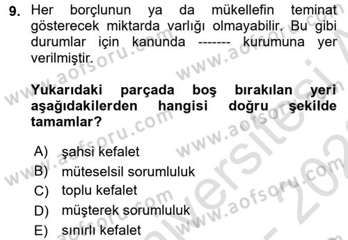 Vergi İcra Hukuku Dersi 2021 - 2022 Yılı (Vize) Ara Sınav Soruları 9. Soru