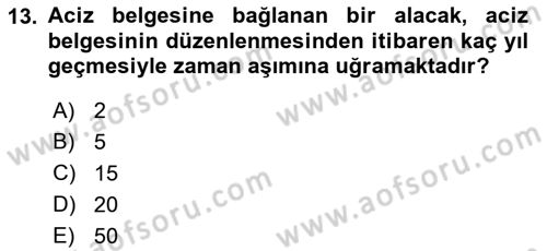 Vergi İcra Hukuku Dersi 2021 - 2022 Yılı Yaz Okulu Sınav Soruları 13. Soru