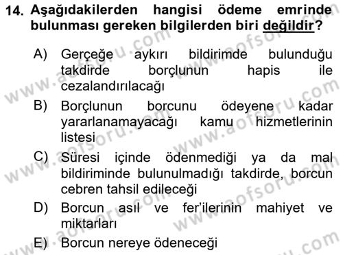 Vergi İcra Hukuku Dersi 2021 - 2022 Yılı Yaz Okulu Sınav Soruları 14. Soru