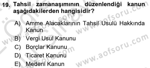 Vergi İcra Hukuku Dersi 2021 - 2022 Yılı Yaz Okulu Sınav Soruları 19. Soru