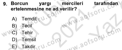 Vergi İcra Hukuku Dersi 2021 - 2022 Yılı Yaz Okulu Sınav Soruları 9. Soru