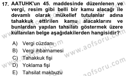 Vergi İcra Hukuku Dersi 2022 - 2023 Yılı (Vize) Ara Sınav Soruları 17. Soru