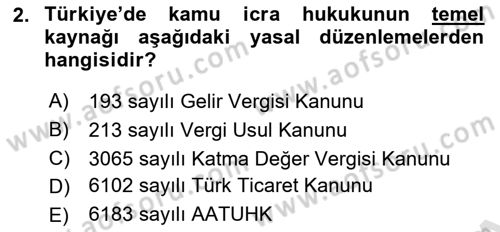 Vergi İcra Hukuku Dersi 2022 - 2023 Yılı (Vize) Ara Sınav Soruları 2. Soru