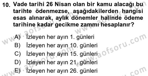 Vergi İcra Hukuku Dersi 2022 - 2023 Yılı Yaz Okulu Sınav Soruları 10. Soru