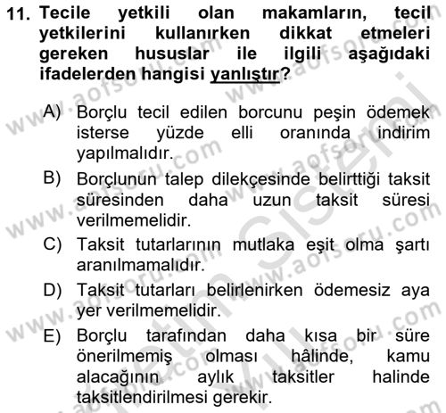 Vergi İcra Hukuku Dersi 2022 - 2023 Yılı Yaz Okulu Sınav Soruları 11. Soru