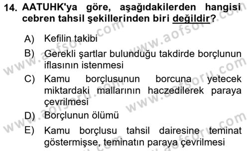 Vergi İcra Hukuku Dersi 2022 - 2023 Yılı Yaz Okulu Sınav Soruları 14. Soru