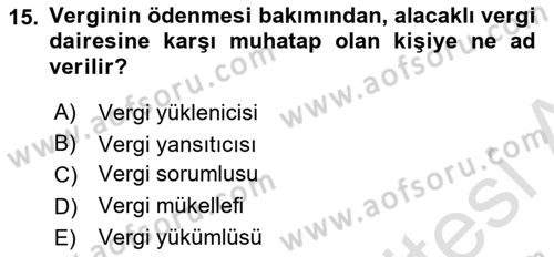 Vergi İcra Hukuku Dersi 2023 - 2024 Yılı (Vize) Ara Sınav Soruları 15. Soru