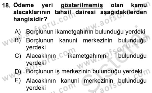Vergi İcra Hukuku Dersi 2023 - 2024 Yılı (Vize) Ara Sınav Soruları 18. Soru