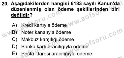 Vergi İcra Hukuku Dersi 2023 - 2024 Yılı (Vize) Ara Sınav Soruları 20. Soru