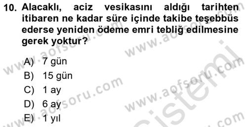 Vergi İcra Hukuku Dersi 2023 - 2024 Yılı (Final) Dönem Sonu Sınav Soruları 10. Soru