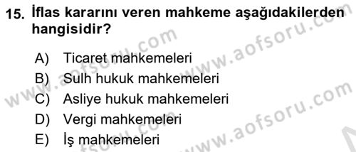 Vergi İcra Hukuku Dersi 2023 - 2024 Yılı (Final) Dönem Sonu Sınav Soruları 15. Soru