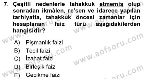 Vergi İcra Hukuku Dersi 2023 - 2024 Yılı (Final) Dönem Sonu Sınav Soruları 7. Soru