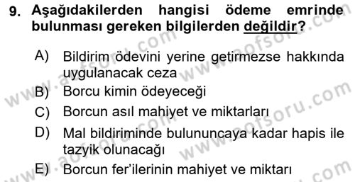 Vergi İcra Hukuku Dersi 2023 - 2024 Yılı (Final) Dönem Sonu Sınav Soruları 9. Soru