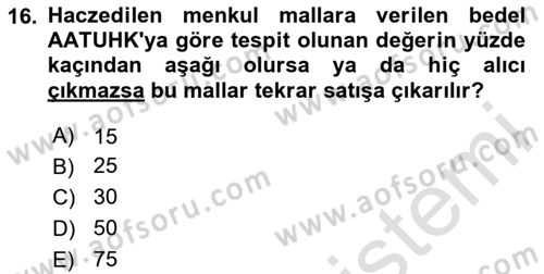 Vergi İcra Hukuku Dersi 2023 - 2024 Yılı Yaz Okulu Sınav Soruları 16. Soru