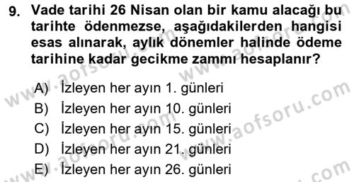 Vergi İcra Hukuku Dersi 2023 - 2024 Yılı Yaz Okulu Sınav Soruları 9. Soru