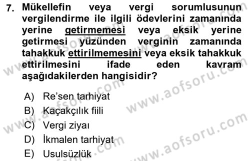 Vergi İcra Hukuku Dersi 2024 - 2025 Yılı (Vize) Ara Sınav Soruları 7. Soru