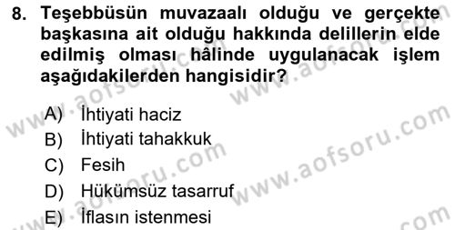 Vergi İcra Hukuku Dersi 2024 - 2025 Yılı (Vize) Ara Sınav Soruları 8. Soru