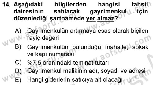 Vergi İcra Hukuku Dersi 2024 - 2025 Yılı (Final) Dönem Sonu Sınav Soruları 14. Soru