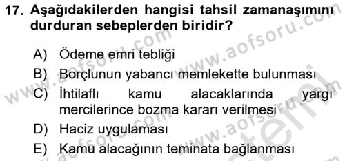 Vergi İcra Hukuku Dersi 2024 - 2025 Yılı (Final) Dönem Sonu Sınav Soruları 17. Soru