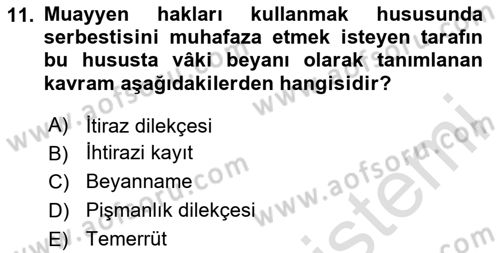 Vergi İcra Hukuku Dersi 2024 - 2025 Yılı Yaz Okulu Sınav Soruları 11. Soru