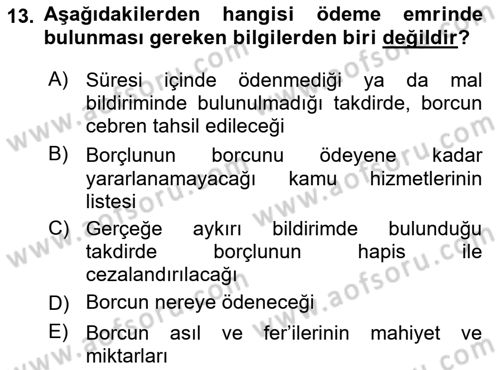 Vergi İcra Hukuku Dersi 2024 - 2025 Yılı Yaz Okulu Sınav Soruları 13. Soru