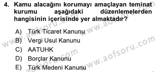 Vergi İcra Hukuku Dersi 2024 - 2025 Yılı Yaz Okulu Sınav Soruları 4. Soru