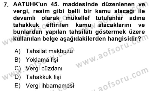 Vergi İcra Hukuku Dersi 2024 - 2025 Yılı Yaz Okulu Sınav Soruları 7. Soru