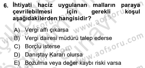 Vergi İcra Hukuku Dersi 2025 - 2026 Yılı (Vize) Ara Sınav Soruları 6. Soru