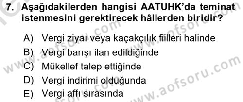 Vergi İcra Hukuku Dersi 2025 - 2026 Yılı (Vize) Ara Sınav Soruları 7. Soru