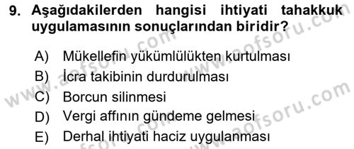 Vergi İcra Hukuku Dersi 2025 - 2026 Yılı (Vize) Ara Sınav Soruları 9. Soru