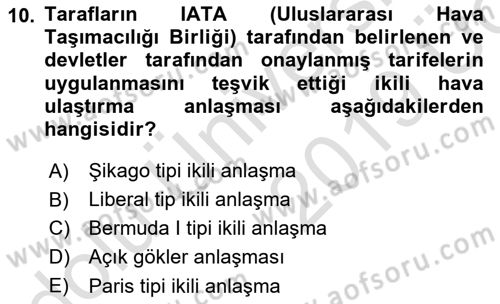 Hava Hukuku Dersi 2018 - 2019 Yılı 3 Ders Sınav Soruları 10. Soru