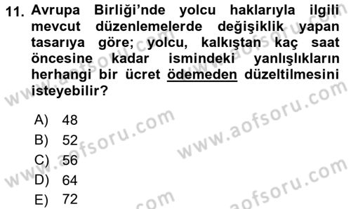 Hava Hukuku Dersi 2018 - 2019 Yılı 3 Ders Sınav Soruları 11. Soru