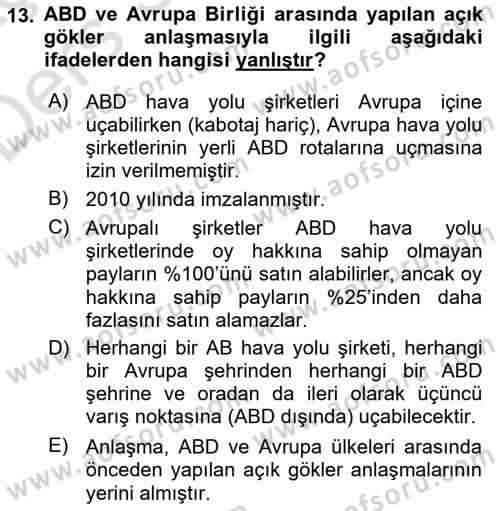 Hava Hukuku Dersi 2018 - 2019 Yılı 3 Ders Sınav Soruları 13. Soru