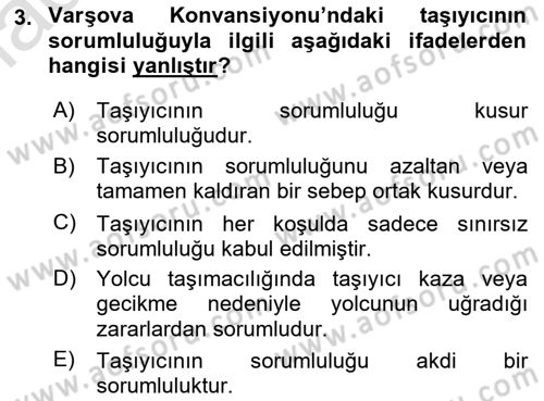 Hava Hukuku Dersi 2018 - 2019 Yılı 3 Ders Sınav Soruları 3. Soru