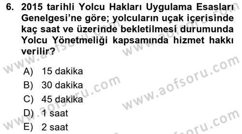 Hava Hukuku Dersi 2018 - 2019 Yılı 3 Ders Sınav Soruları 6. Soru