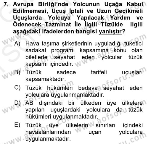 Hava Hukuku Dersi 2018 - 2019 Yılı (Final) Dönem Sonu Sınav Soruları 7. Soru