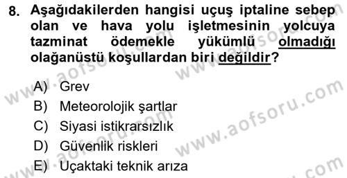 Hava Hukuku Dersi 2018 - 2019 Yılı (Final) Dönem Sonu Sınav Soruları 8. Soru