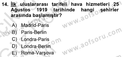Hava Hukuku Dersi 2019 - 2020 Yılı (Vize) Ara Sınav Soruları 14. Soru
