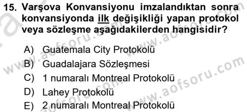 Hava Hukuku Dersi 2019 - 2020 Yılı (Vize) Ara Sınav Soruları 15. Soru
