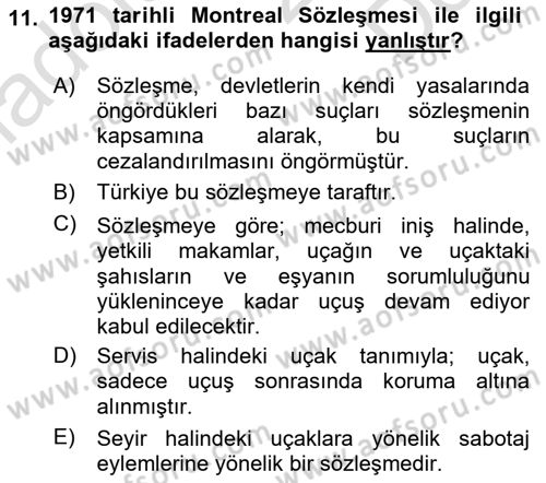 Hava Hukuku Dersi 2019 - 2020 Yılı (Final) Dönem Sonu Sınav Soruları 11. Soru