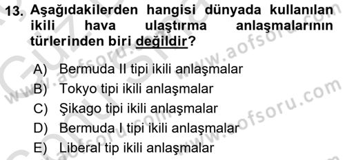 Hava Hukuku Dersi 2019 - 2020 Yılı (Final) Dönem Sonu Sınav Soruları 13. Soru