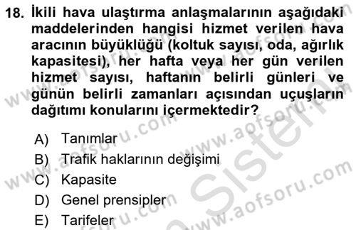 Hava Hukuku Dersi 2019 - 2020 Yılı (Final) Dönem Sonu Sınav Soruları 18. Soru
