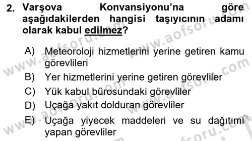 Hava Hukuku Dersi 2019 - 2020 Yılı (Final) Dönem Sonu Sınav Soruları 2. Soru