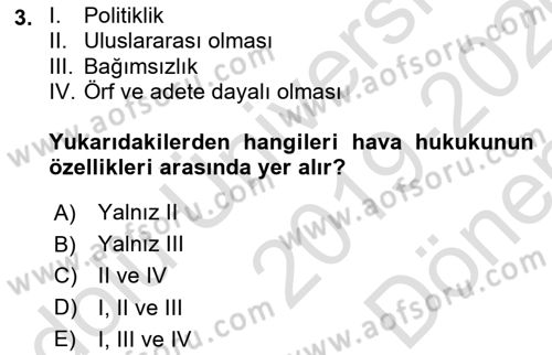 Hava Hukuku Dersi 2019 - 2020 Yılı (Final) Dönem Sonu Sınav Soruları 3. Soru