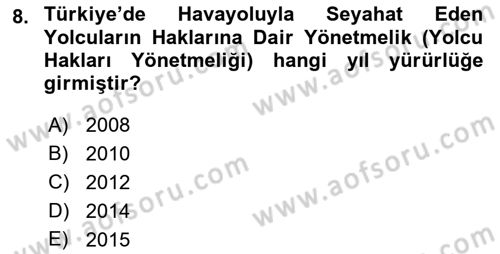 Hava Hukuku Dersi 2019 - 2020 Yılı (Final) Dönem Sonu Sınav Soruları 8. Soru