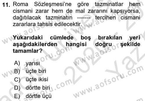 Hava Hukuku Dersi 2020 - 2021 Yılı Yaz Okulu Sınav Soruları 11. Soru