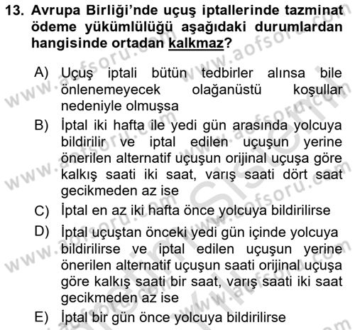 Hava Hukuku Dersi 2020 - 2021 Yılı Yaz Okulu Sınav Soruları 13. Soru