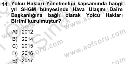 Hava Hukuku Dersi 2020 - 2021 Yılı Yaz Okulu Sınav Soruları 14. Soru