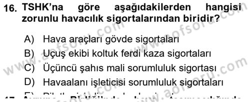Hava Hukuku Dersi 2020 - 2021 Yılı Yaz Okulu Sınav Soruları 16. Soru
