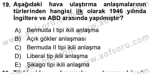 Hava Hukuku Dersi 2020 - 2021 Yılı Yaz Okulu Sınav Soruları 19. Soru